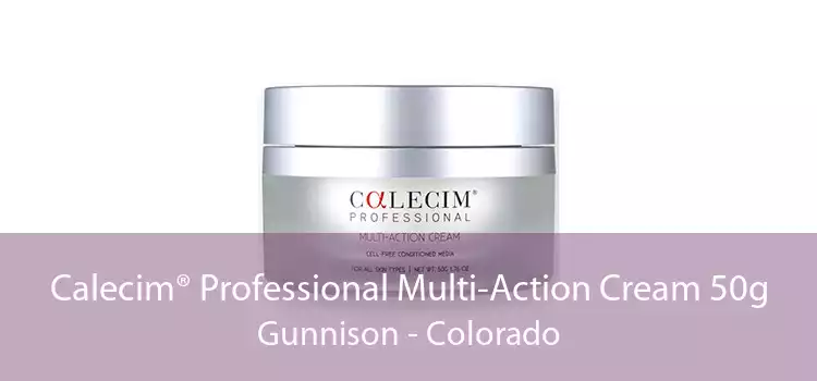 Calecim® Professional Multi-Action Cream 50g Gunnison - Colorado